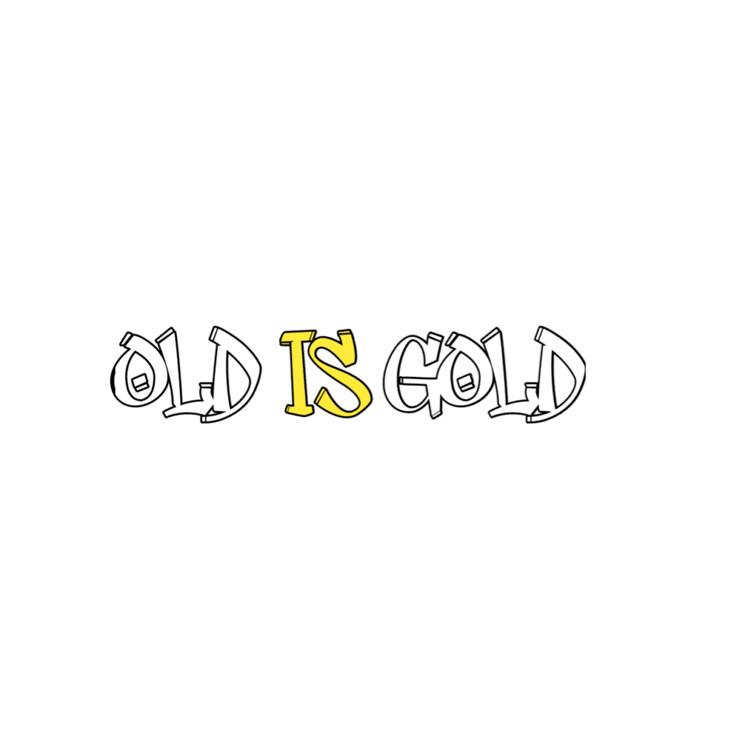 Old Is Gold Text PNG Images Free Download