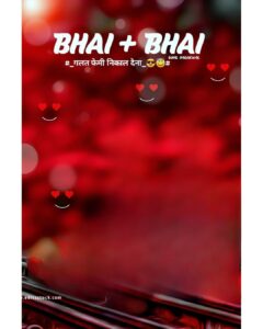 Bhai Bhai Top 700+ Cb Background Hd Images Stock Free