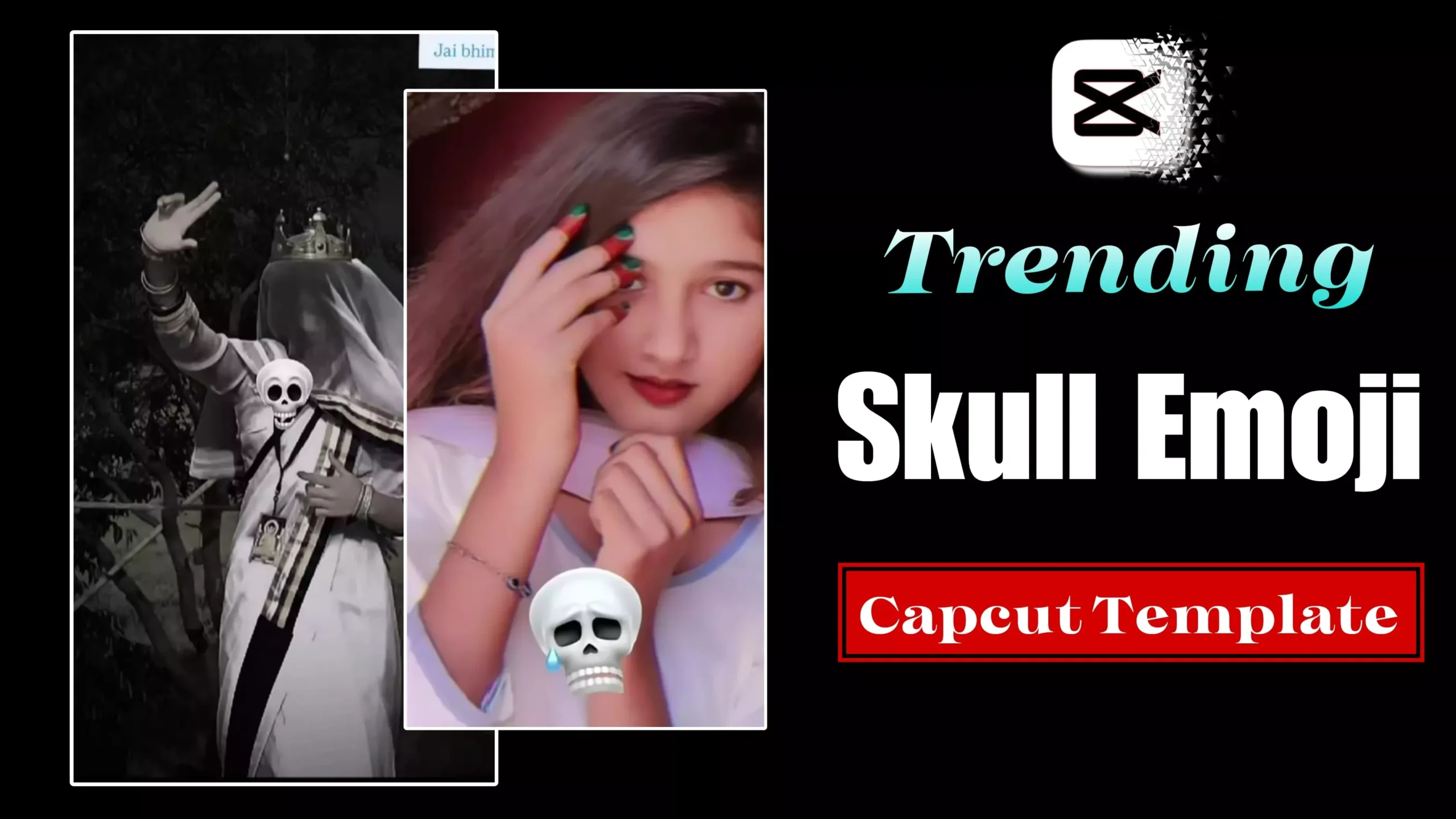 Skull Emoji Capcut Template Link