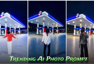 Trending Petrol Pump Ai Photo Editing prompts