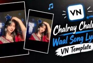 VTrending Chalray Chalray Waal Song Reels vn Code Template