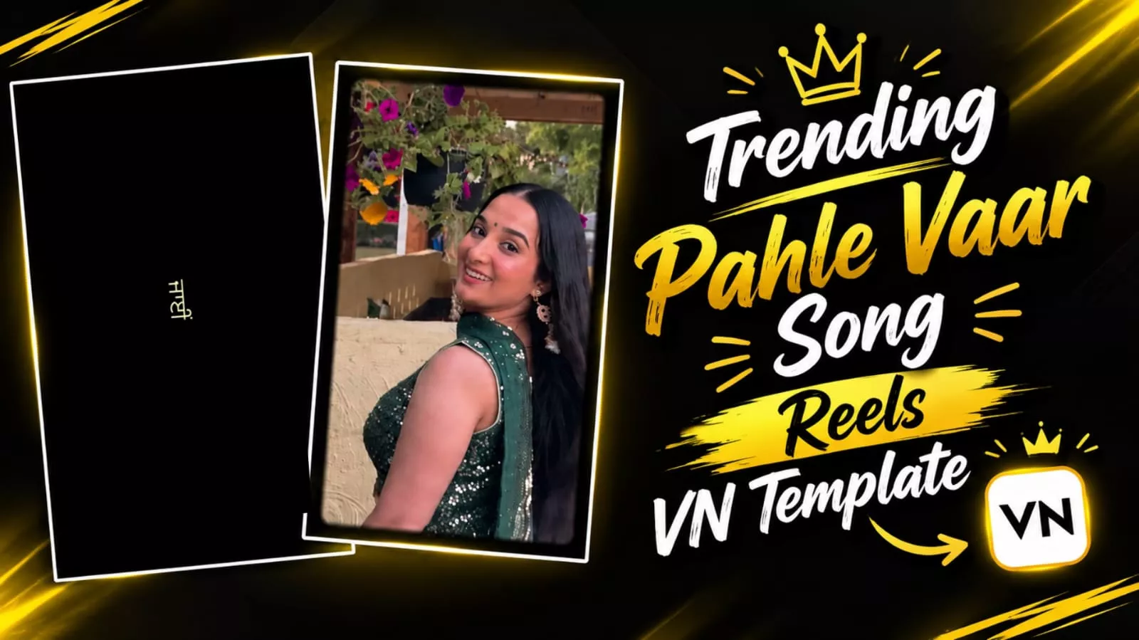 Trending Pehli Vaar Song reels Vn Template Code