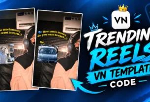 Instagram All Trending Vn Templates - Viral Vn Code
