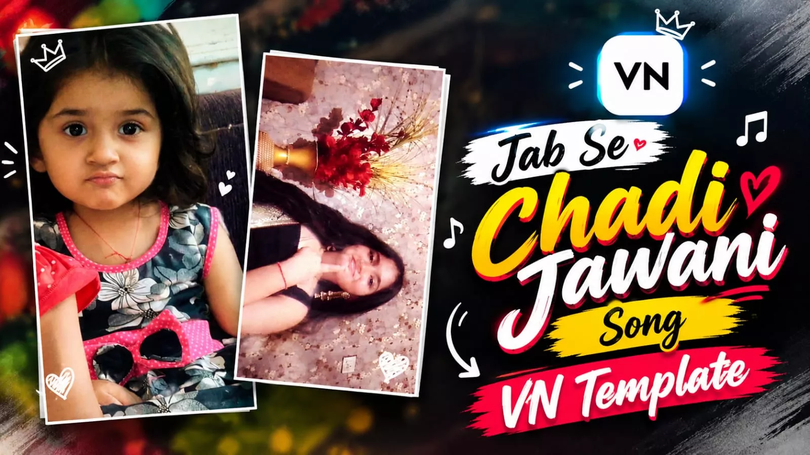 JabSe Chadi Jawani Vn Code